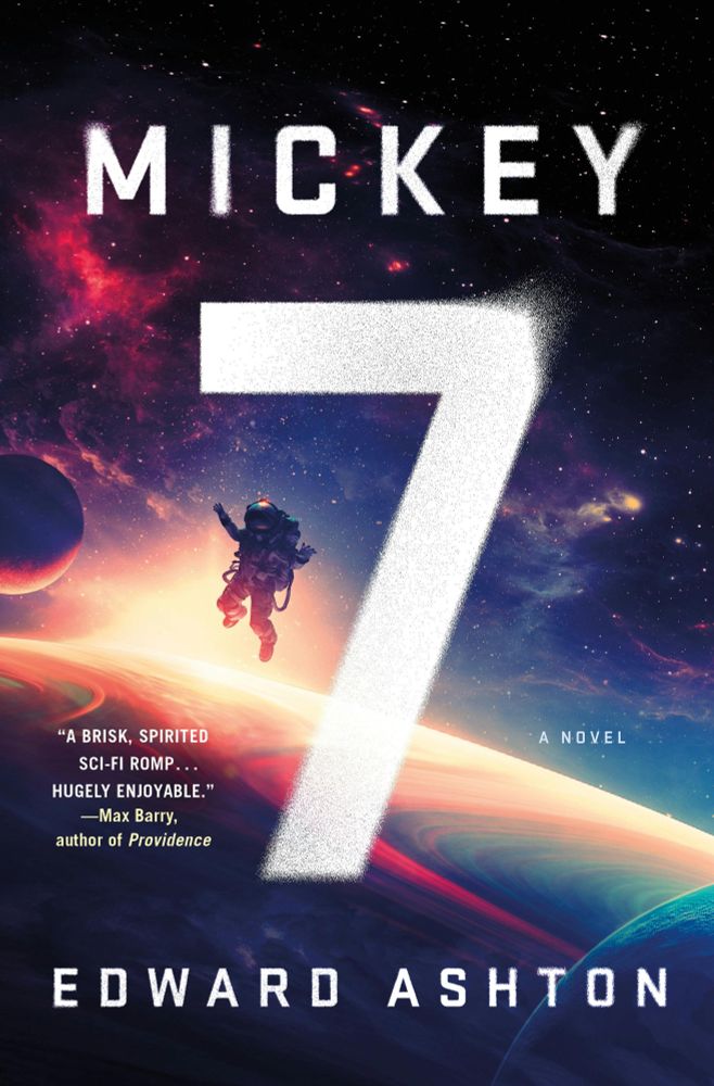 Book cover of Mickey7 by Edward Ashton 