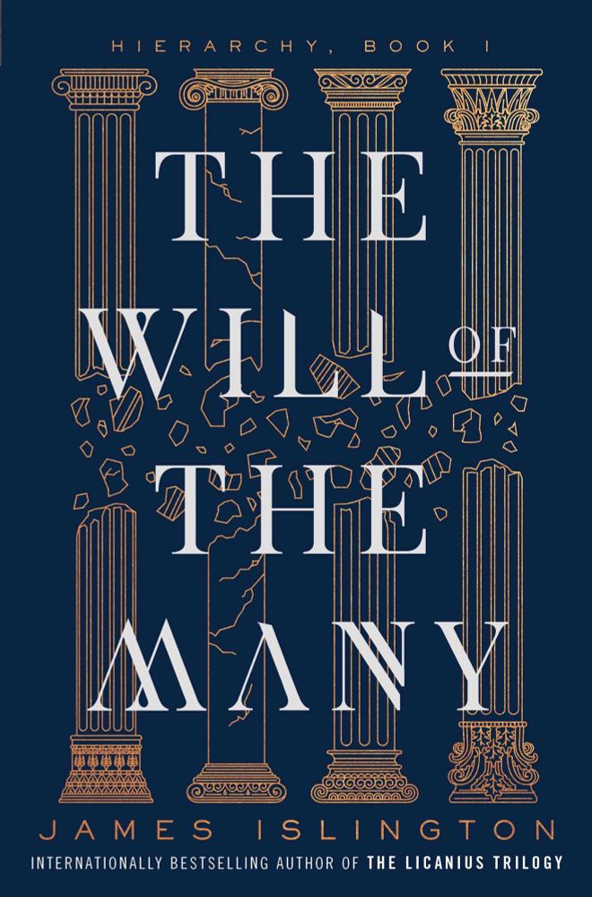 Book cover of the Will of the Many by James Islington 