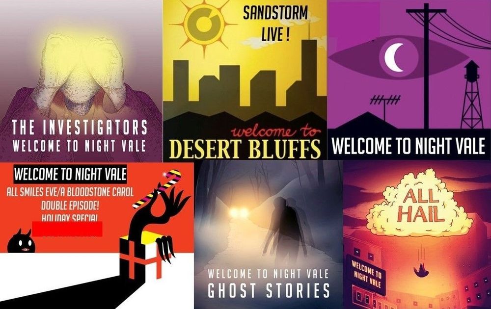 "Album covers: 
Investigators: a faceless person wearing a faded plum colored jacket, hands held in front of their eyes like glasses emanating a bright yellow light. The background is a foggy plum color.
Sand Storm: Desert Bluffs: black mountains, gray skyscraper silhouettes, yellow sun & sky. Night Vale: a black pyramid, antennae, water tower & telephone pole rising into a purple sky with a large Night Vale eye in it.
All Smiles Eve/A Bloodstone Carol: a black & white gift box with red ribbon. Long pointy fingers folded over the right edge & a hand rises out of the box, holding a candy cane between thumb & pointer finger.
Ghost Stories: A dark night on a dirt road. Headlights beaming toward a blurred figure walking down the road, a few trees with no leaves scattered down the road on either side.
All Hail: pink tinted sky with gray clouds. A large white/yellow cloud with pink letters in the middle saying All Hail. Below this a black silhouette of a bird upside-down falling."