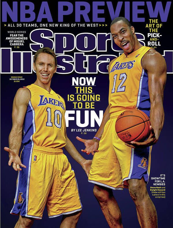 steve nash / dwight howard lakers on the cover of sports illustrated with "now this is going to be fun" 