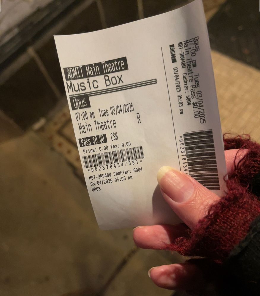 Ticket for Opus at the Music Box Theatre