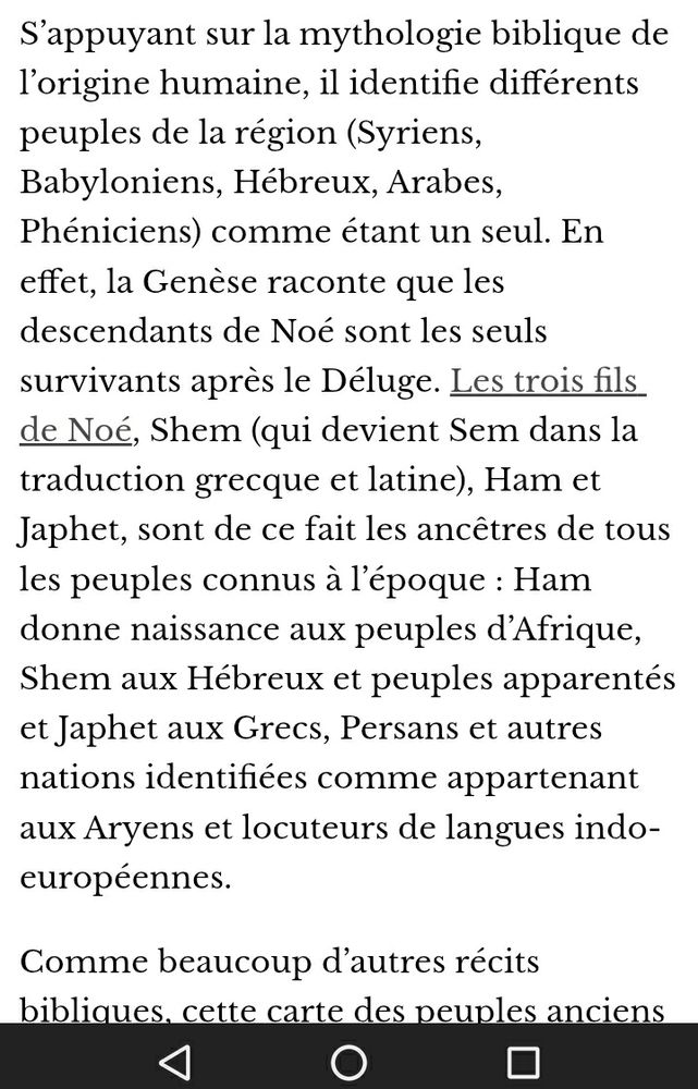 S’appuyant sur la mythologie biblique de l’origine humaine, il identifie différents peuples de la région (Syriens, Babyloniens, Hébreux, Arabes, Phéniciens) comme étant un seul. En effet, la Genèse raconte que les descendants de Noé sont les seuls survivants après le Déluge. Les trois fils de Noé, Shem (qui devient Sem dans la traduction grecque et latine), Ham et Japhet, sont de ce fait les ancêtres de tous les peuples connus à l’époque : Ham donne naissance aux peuples d’Afrique, Shem aux Hébreux et peuples apparentés et Japhet aux Grecs, Persans et autres nations identifiées comme appartenant aux Aryens et locuteurs de langues indo-européennes.