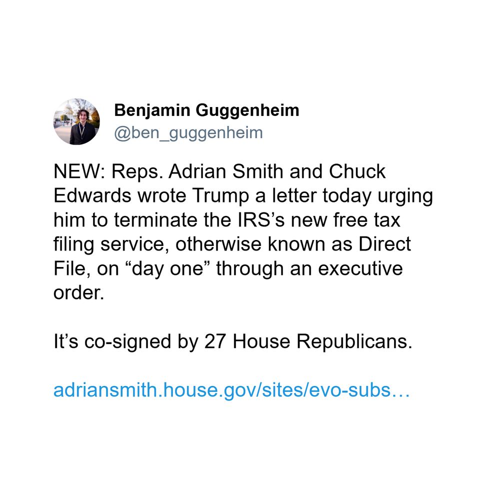 A tweet from Benjamin Guggenheim that explains House Republicans are pushing to eliminate Direct File, the free tax filing service offered by the IRS.