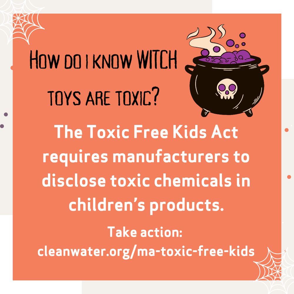 a Halloween themed graphic reads: How can I tell WITCH products are toxic? Support the toxic free kids act!