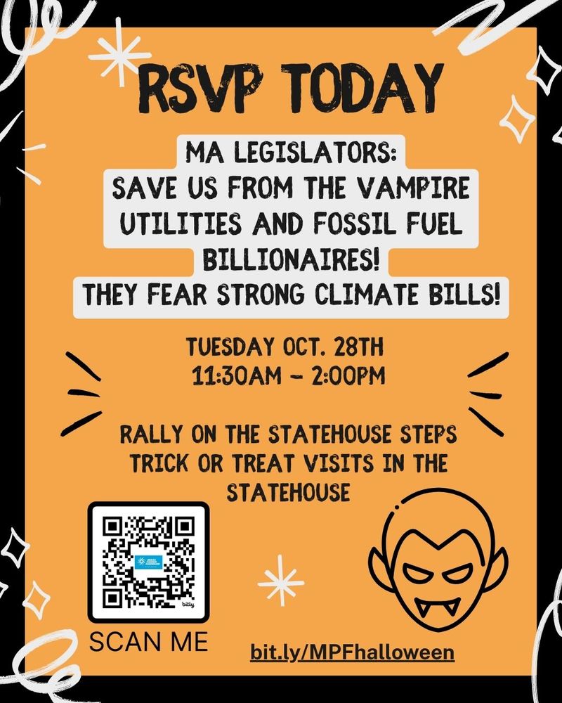 Halloween themed flyer invites all to a rally and lobby day, oct 28th, by Mass Power Forward. RSVP at bit.ly/MPFhalloween