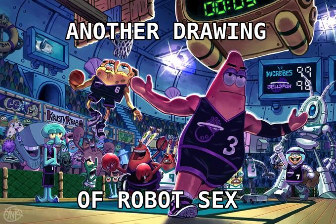 Pic of spongebob characters fucking balling captioned "ANOTHER DRAWING OF ROBOT SEX"