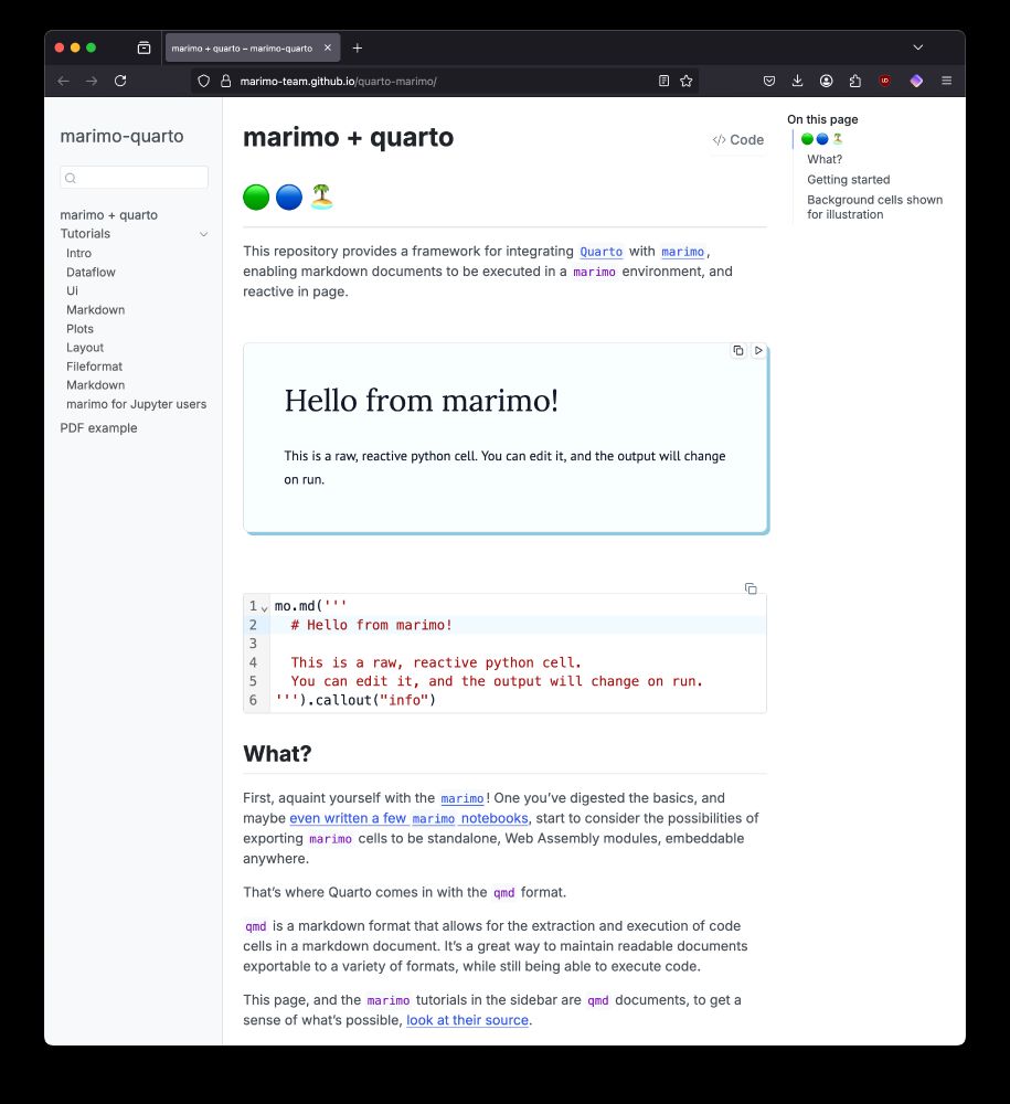 Screenshot of the marimo-quarto documentation website showing a browser window with the URL marimo-team.github.io/quarto-marimo/. The page displays "marimo + quarto" as the main heading, with a left sidebar navigation containing tutorial sections including Intro, Dataflow, UI, Markdown, Plots, Layout, and Fileformat. The main content area features explanatory text about integrating Quarto with marimo, followed by a blue-highlighted interactive example box titled "Hello from marimo!" that demonstrates a reactive Python cell. Below this is visible Python code using mo.md() function, and a "What?" section that begins explaining marimo and the qmd format. The page has a clean, documentation-style layout with syntax highlighting for the code examples.
