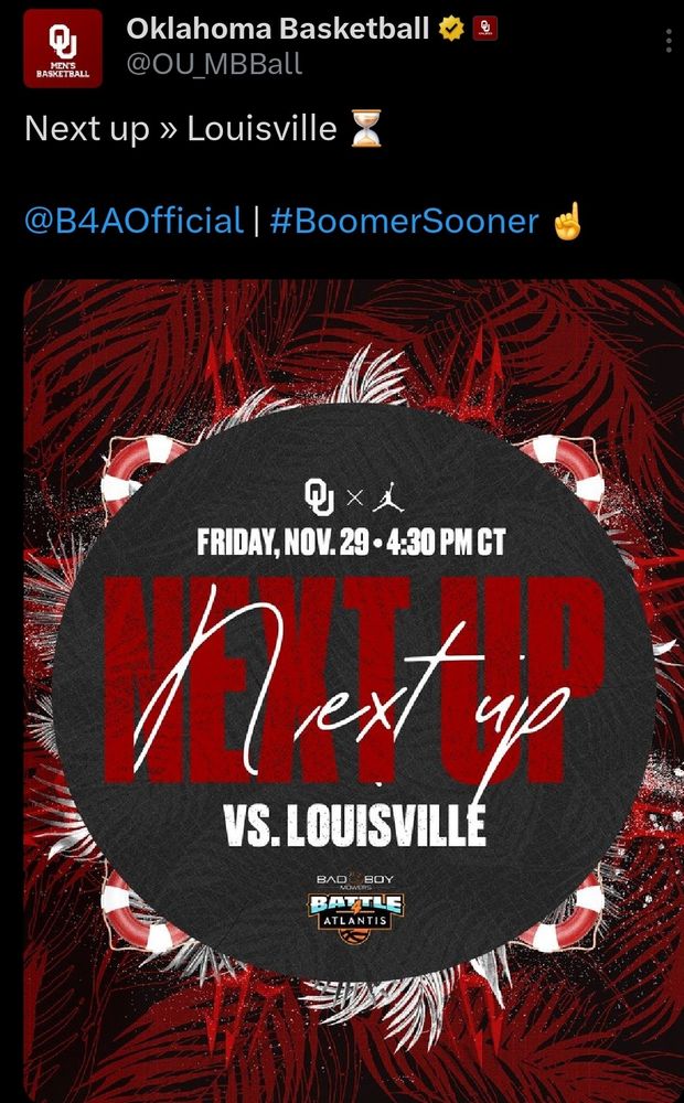 College Basketball: Battle 4 Atlantis tournament final today Oklahoma vs Louisville

Post from Twitter OUMBB account