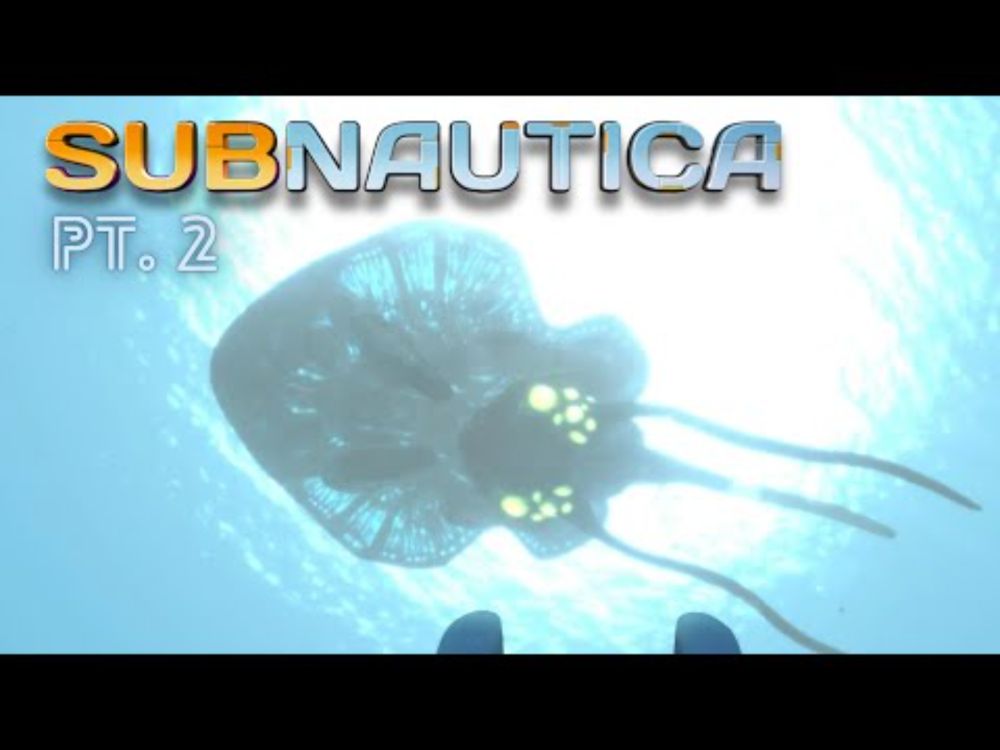 THE ADHD EPISODE | Subnautica - Part 2