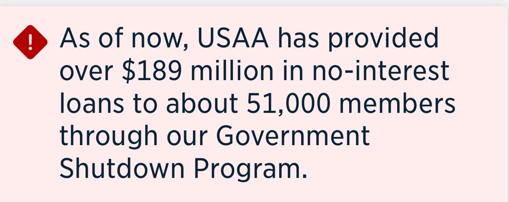 An in-app alert from USAA Federal Savings Bank that says, "As of now, USAA has provided over $189 million in no-interest loans to about 51,000 members through our Government Shutdown Program."