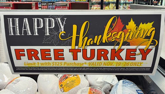 Free turkey sign over the turkey bin at WinCo