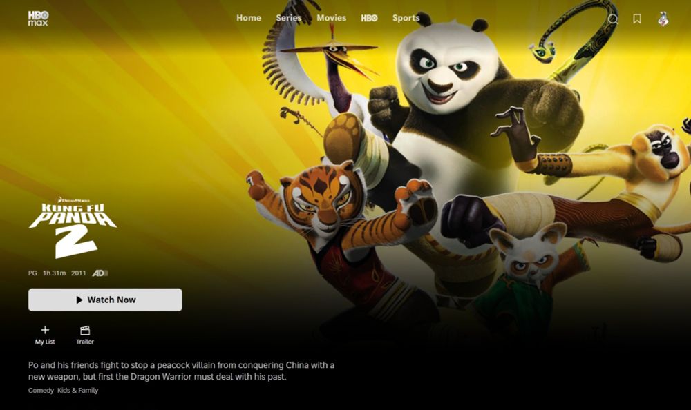 Movie page for "Kung Fu Panda 2" on HBO Max. Description reads: "Po and his friends fight to stop a peacock villain from conquering China with a new weapon, but first the Dragon Warrior must deal with his past."