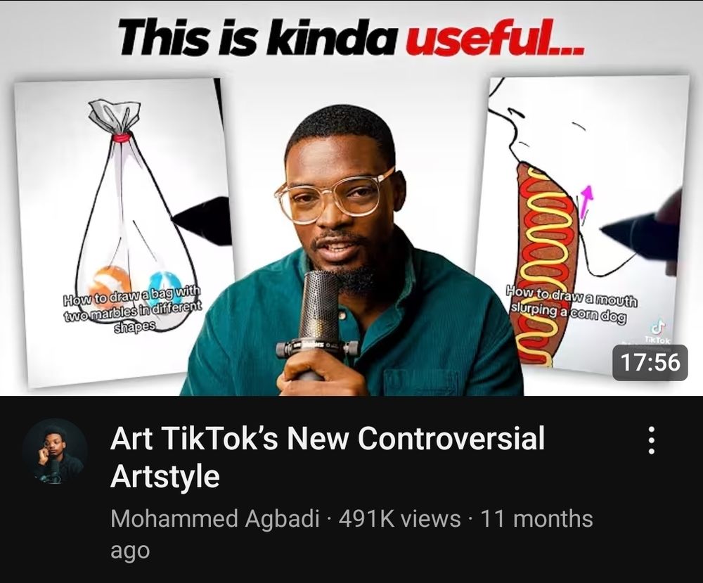 Youtube video titled "Art TikTok's New Controversial Artstyle" by Mohammed Agbadi from 11 months ago with a thumbnail that says "This is kinda useful..."