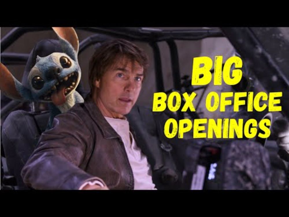 Mission Impossible's BIG Problem and Lilo & Stitch Big Box Office Opening!