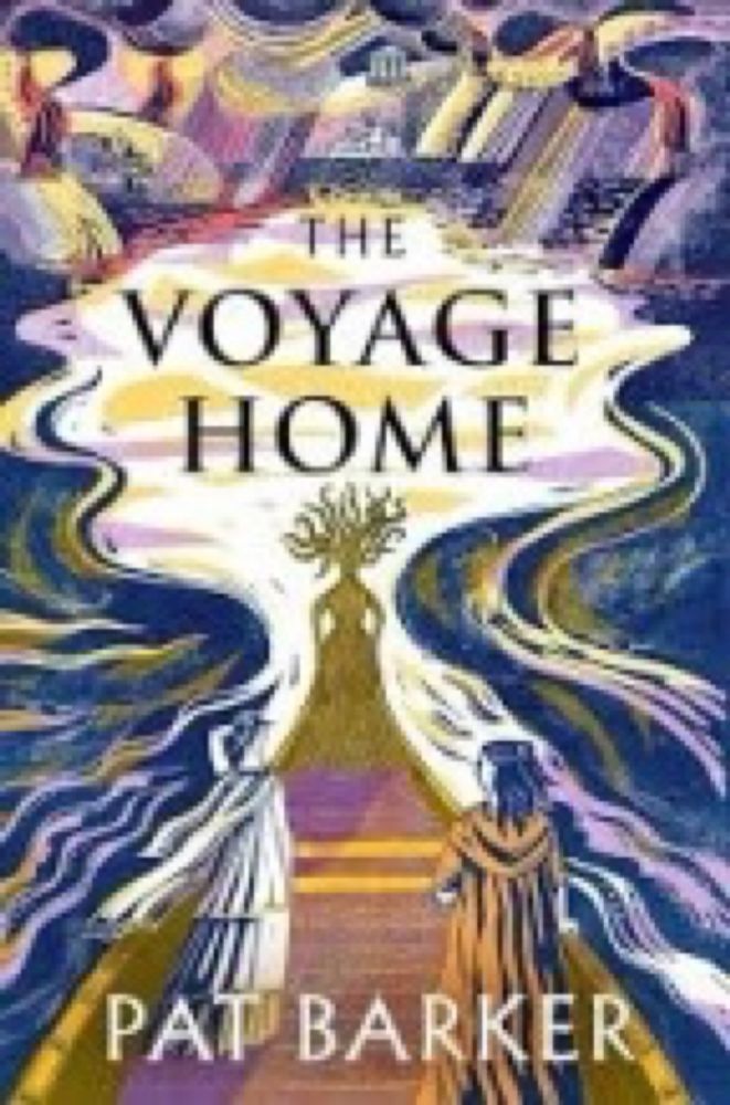 The Voyage Home, by Pat Barker