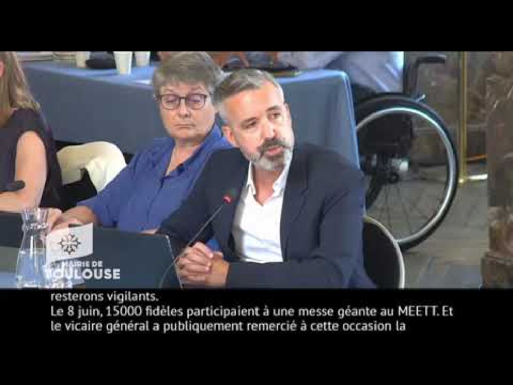 Antoine Maurice - Propos liminaires - Conseil Municipal de Toulouse 20 juin 2025