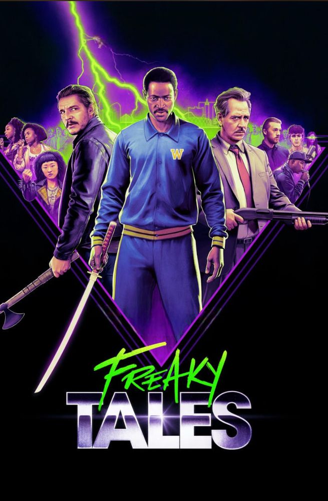 The poster for Freaky Tales. A bunch of people looking badass. 