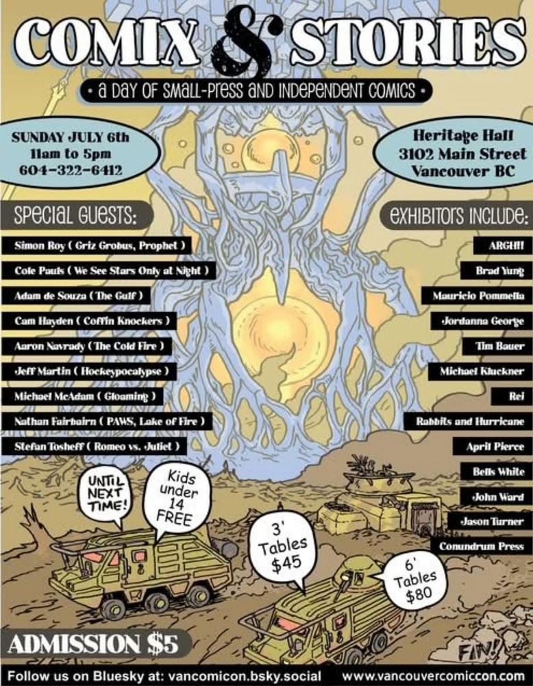 Comix & Stories, a day of small-press and independent comics. Sunday July 6, Heritage Hall, 3102 Main Street, Vancouver BC
