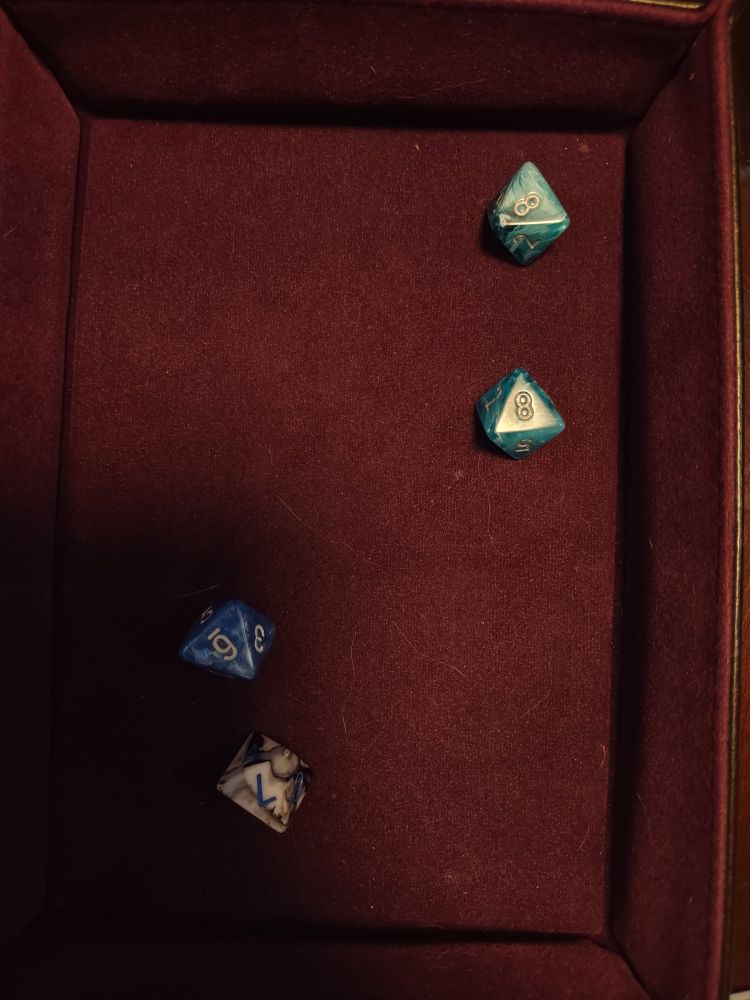 A roll of four d8's with an 8,8,7 and 6. 