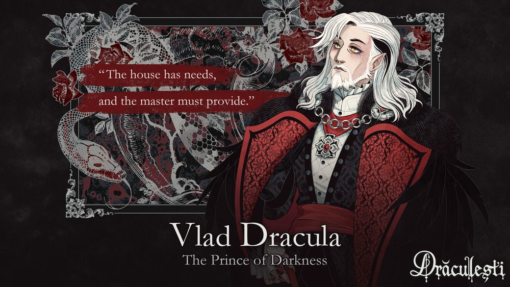 Vlad Dracula is a pale, distinguished middle-aged man with shoulder-length white hair with a single black streak. He wears a red-and-black opera cape over a black doublet and white frilly shirt.