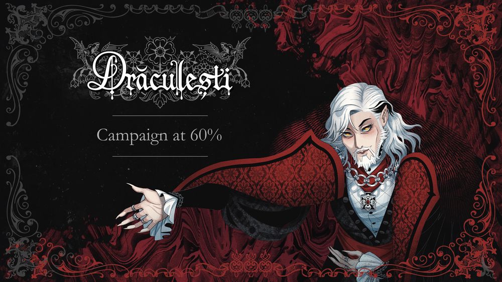 Dracula bows in front of the Draculesti logo and the words 'campaign at 60%'