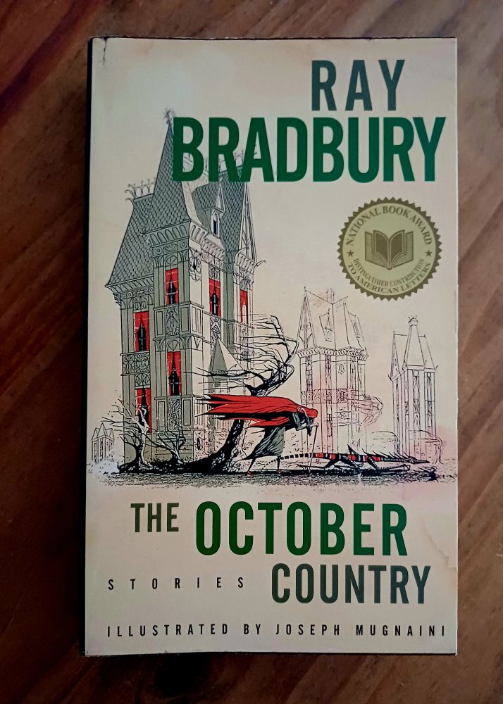 Paperback edition of Ray Bradbury's short story collection The October Country (originally published in 1955).