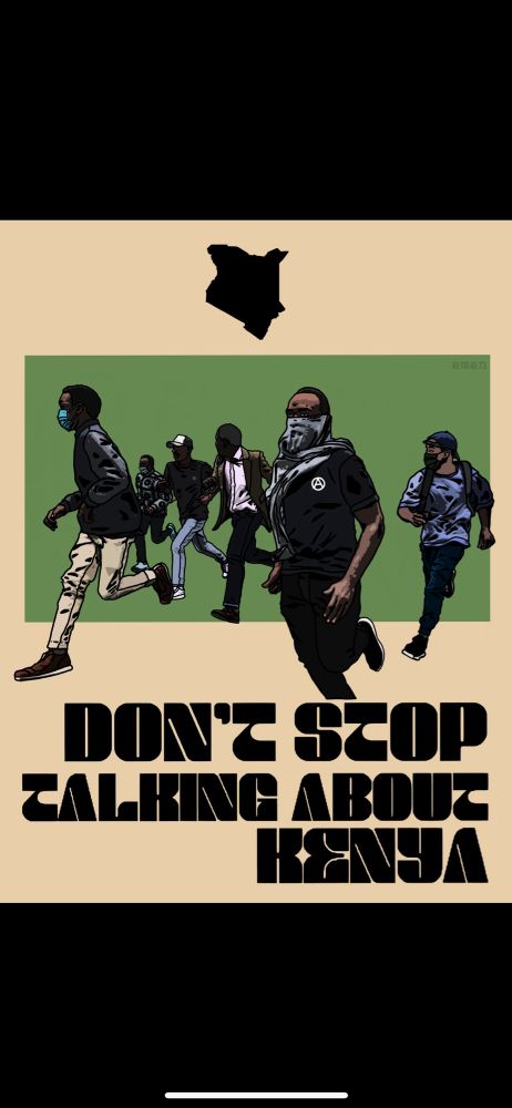 Poster of protesters with text reading “Don’t Stop Talking About Kenya”