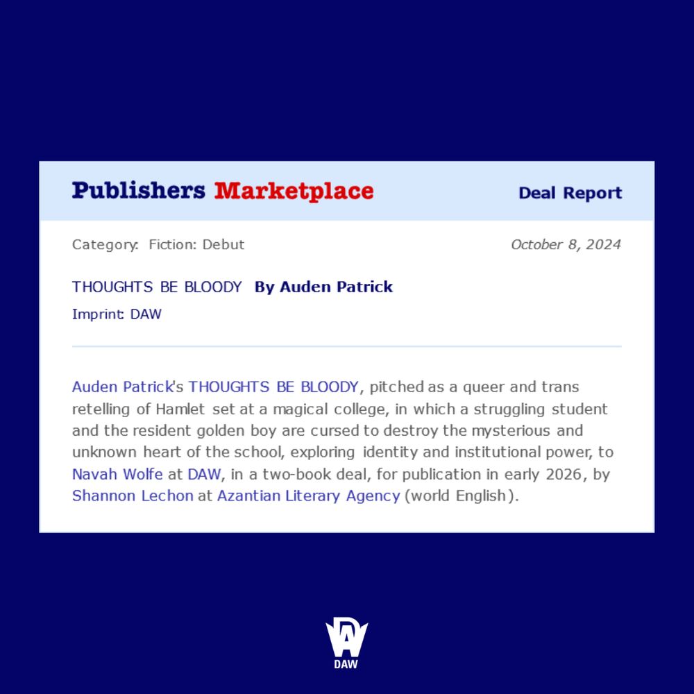 Publishers Marketplace deal report for THOUGHTS BE BLOODY by Auden Patrick.