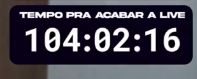 Tempo para acabar a live
104 horas 2 minutos e 16 segundos