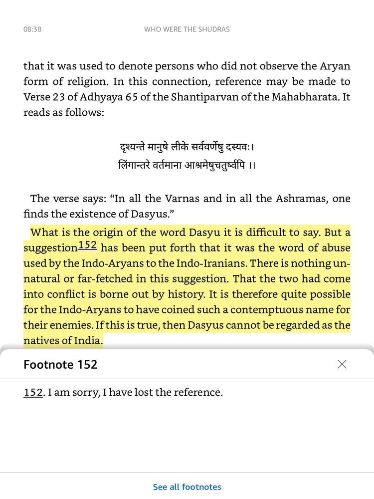 Footnote 152 in Ambedkar's "Who Were The Shudras" reads "I am sorry, I have lost the reference."