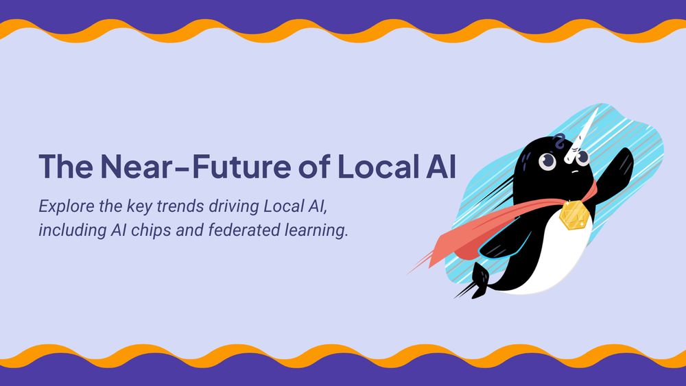 The Near-Future of Local AI

Explore the key trends driving Local AI, including AI chips and federated learning.