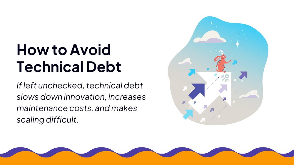 How to Avoid Technical Debt

If left unchecked, technical debt slows down innovation, increases maintenance costs, and makes scaling difficult.