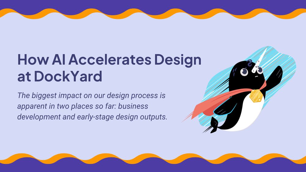 How AI Accelerates Design at DockYard

The biggest impact on our design process is apparent in two places so far: business development and early-stage design outputs.