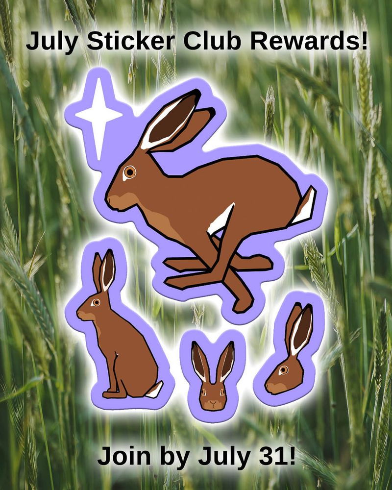 Four stickers featuring low poly hares on a light purple background. Text on the image reads, "July sticker club rewards! Join by July 31!"
