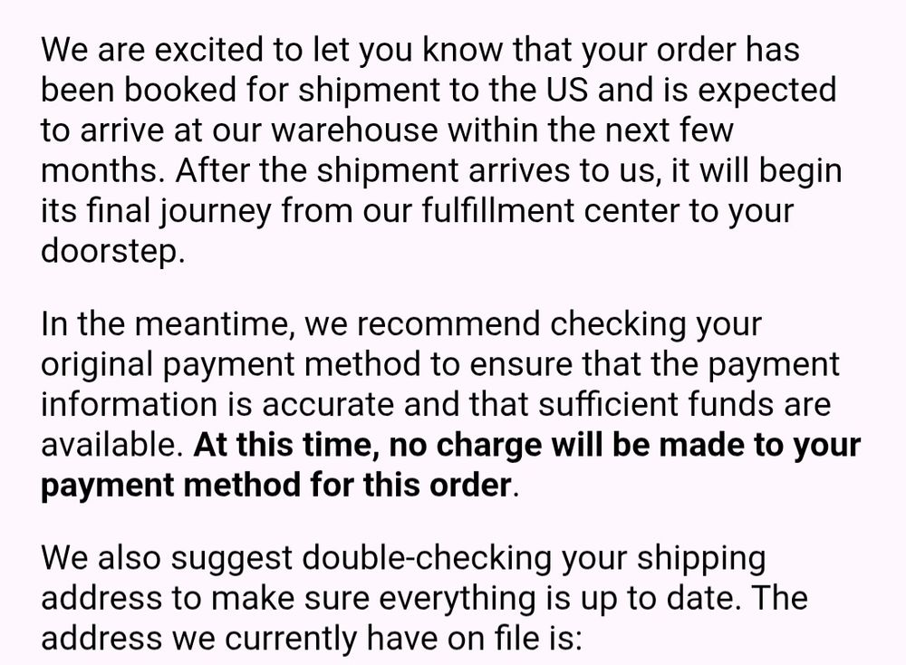 Screenshot of an email from Good Smile USA stating that my pre order has been booked for shipment to the US and will be shipped out to me after arriving at their warehouse in a few months. 