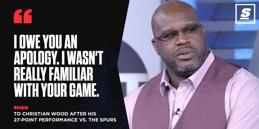 Image of Shaq, with a large caption on the left half: "I owe you an apology. I wasn't really familiar with your game." 
