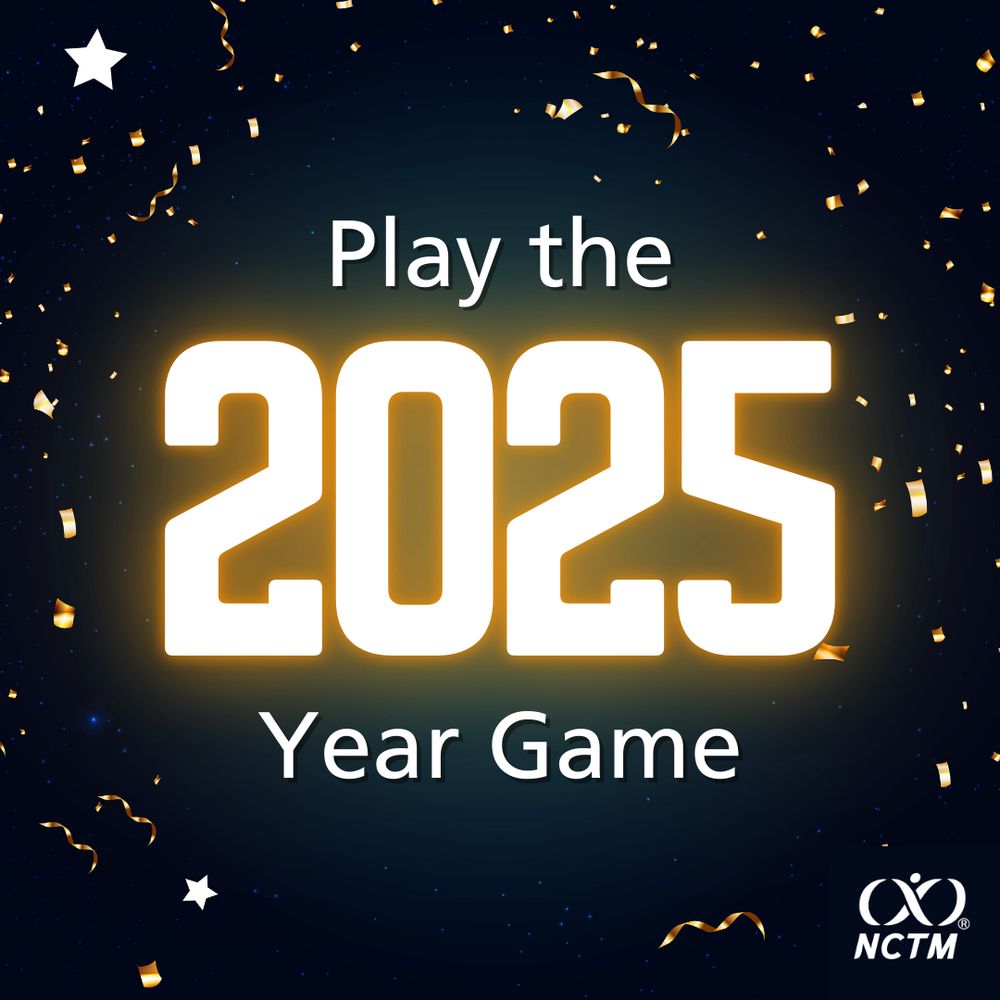 Play the 2025 Year Game; NCTM logo 