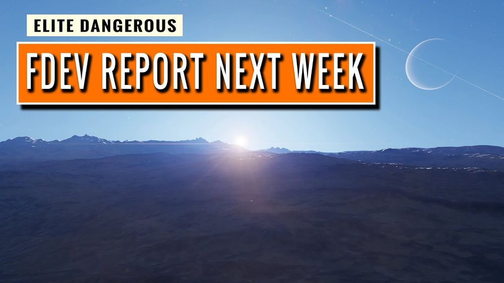 ELITE DANGEROUS News: FDEV Financials Due, Galaxies in the ED Sky & More