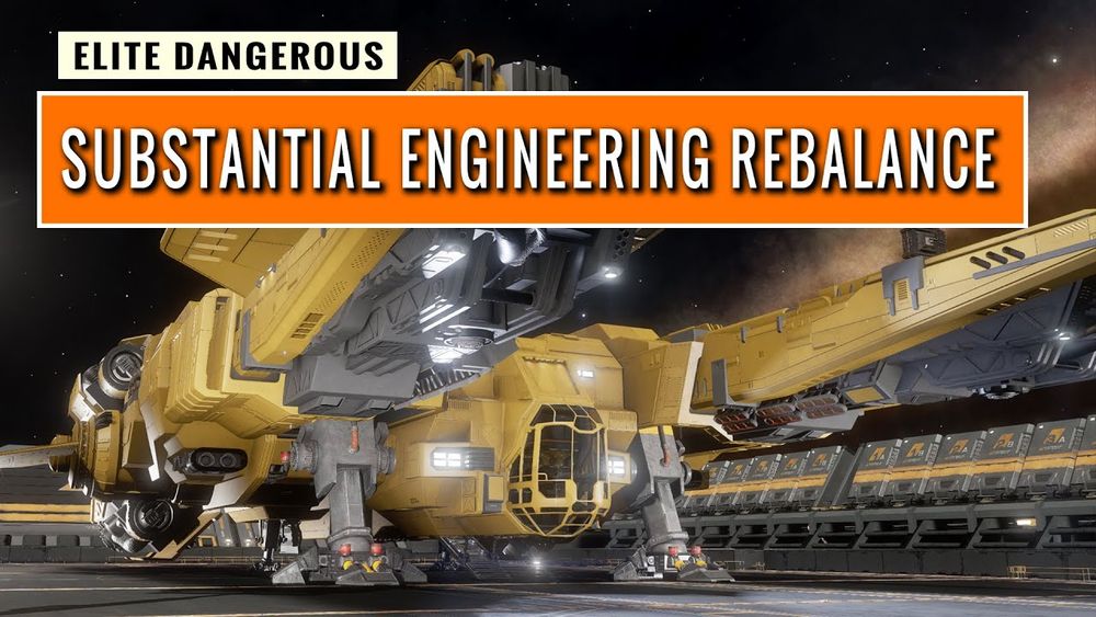 Elite Dangerous: Substantial ENGINEERING Rebalance & T8 First Look