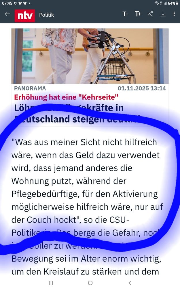 Screenshot mit Auschnitt einer  Aussage einer CSU Politikerin "Was aus meiner Sicht nicht hilfreich wäre, dass jemand dieWohnung putzt, während der Pflegebedürftige, für den Aktivierung möglicherweise hilfreich wäre,  nur auf der Couch hockt"