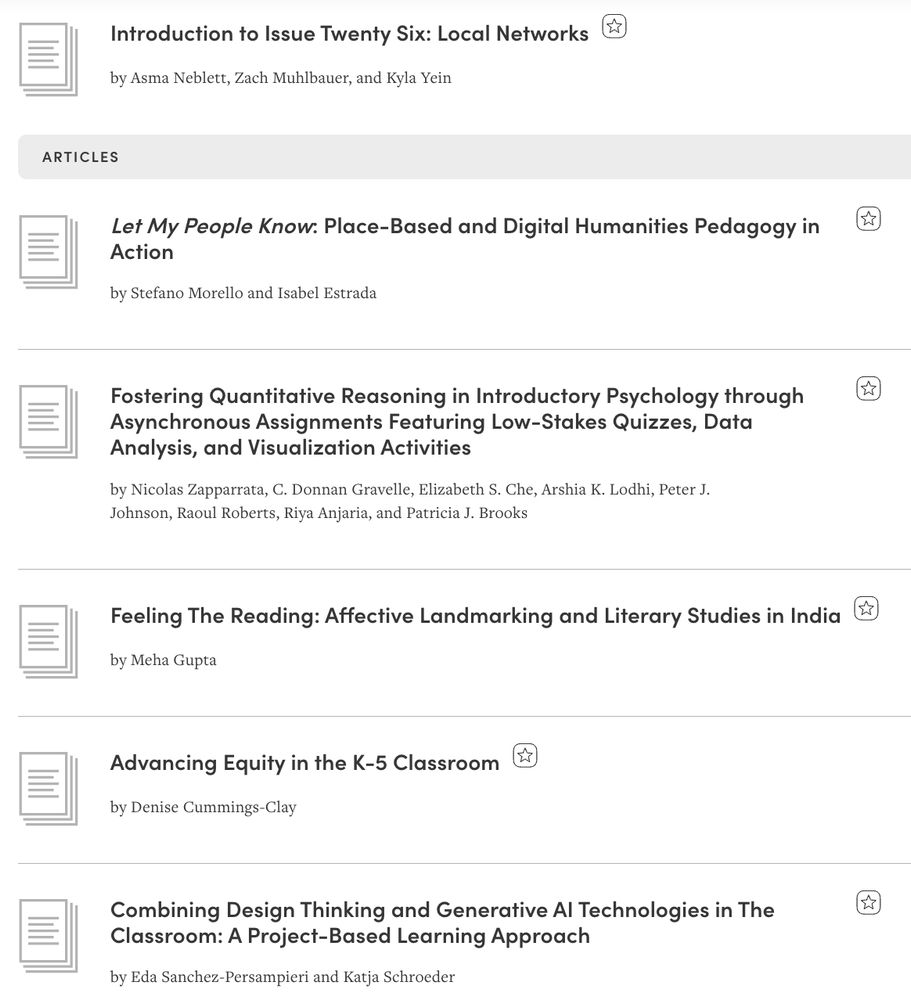 Preview of hyperlinked table of contents for JITP issue 26: six items. 1. Editors' introduction: Local Networks. 2. Let My People Know: Place-based and Digital Humanities Pedagogy in Action. 3. Fostering Quantitative Reasoning in Introductory Psychology through Asynchronous Assignments Featuring Low-Stakes Quizzes, Data Analysis, and Visualization Activities. 4. Feeling the Reading: Affective Landmarking and Literary Studies in India. 5. Advancing Equity in the K-5 Classroom. 6. Combining Design Thinking and Generative AI Technologies in the Classroom: a Project-Based Learning Approach.