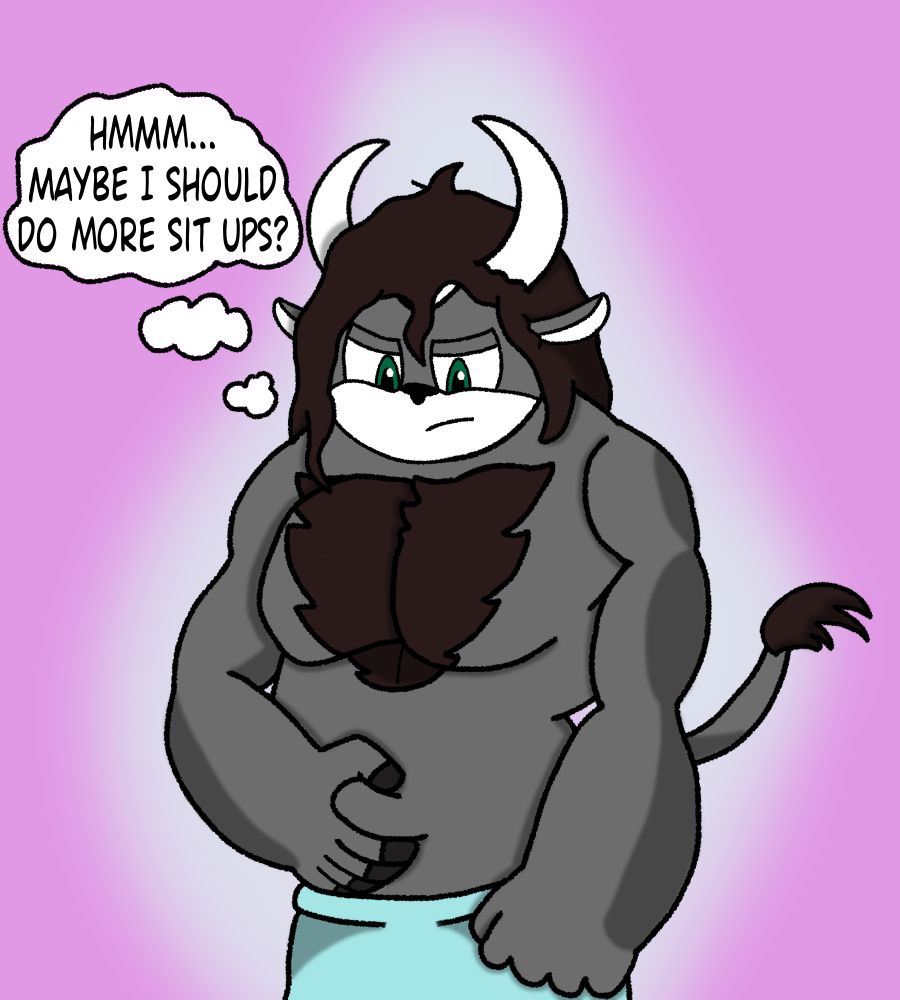 Grit wearing a towel and grabbing his belly
Thought bubble: "Hmmm... maybe I should do more sit ups?"