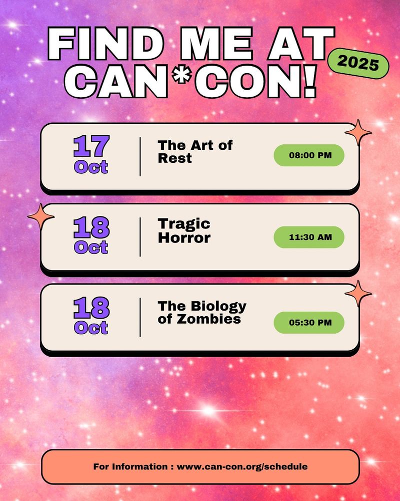 October 17 at 8 PM: The Art of Rest
October 18 at 11:30 AM: Tragic Horror
October 18 at 5:30 PM: The Biology of Zombies