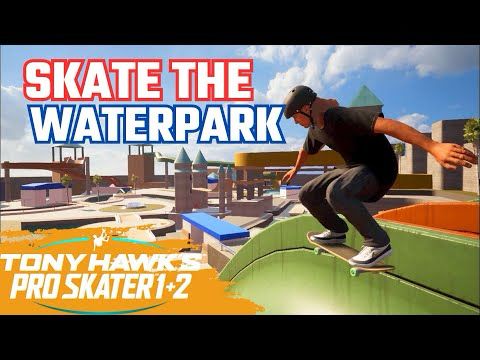 WATERPARK (THPS 1+2)