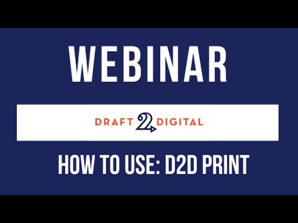 WEBINAR: How to Use D2D Print