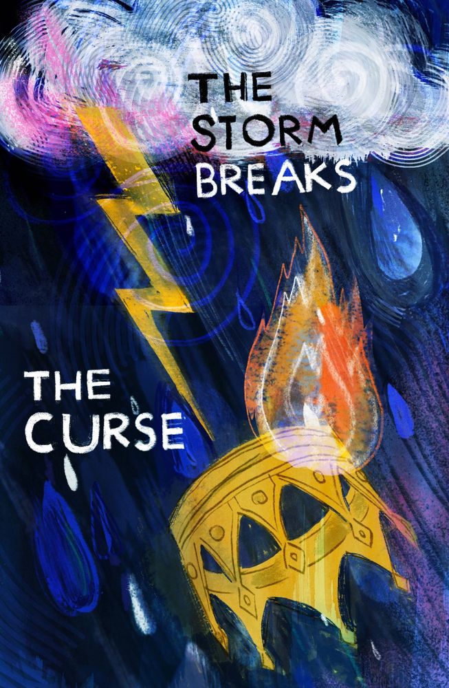 Illustration for folktale week of lightening striking a gold crown which is falling upside down and on fire with the words the storm breaks the curse