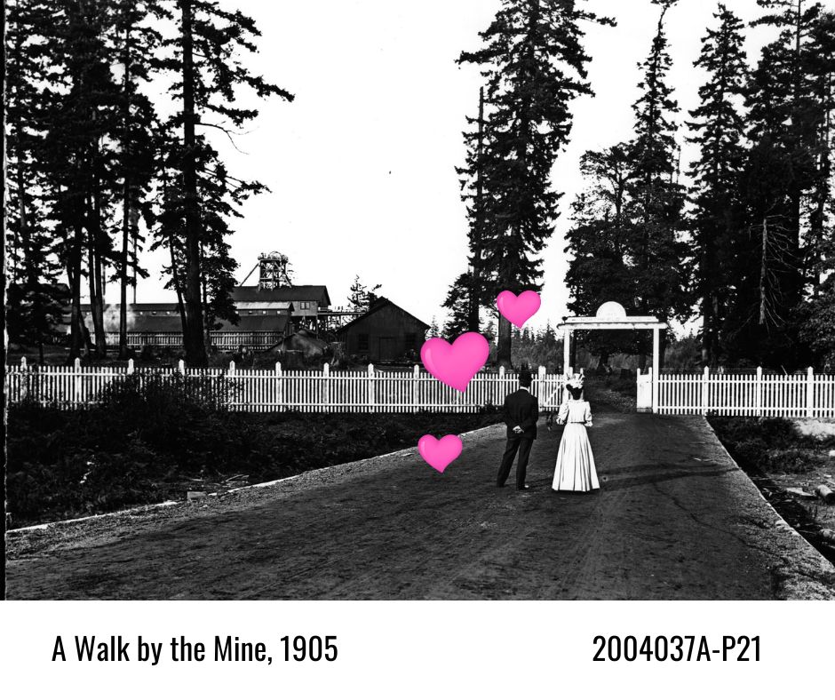 Nanaimo Date Night, 1905
Happy Valentine's Day