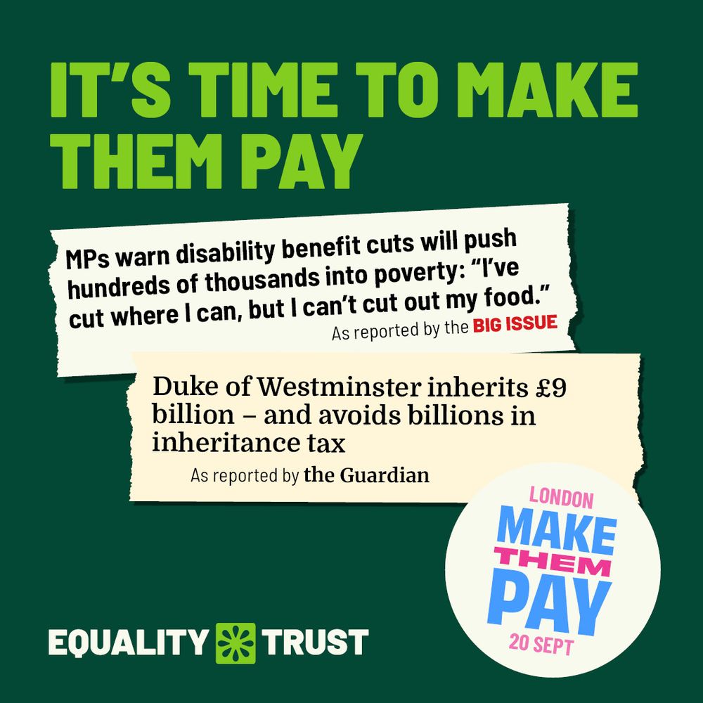 Bold green text declares 'It's time to make them pay' against a dark background with news clippings about disability benefit cuts and inheritance tax avoidance.