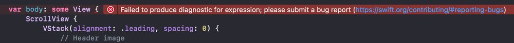 var body: some View { ® Failed to produce diagnostic for expression; please submit a bug report
