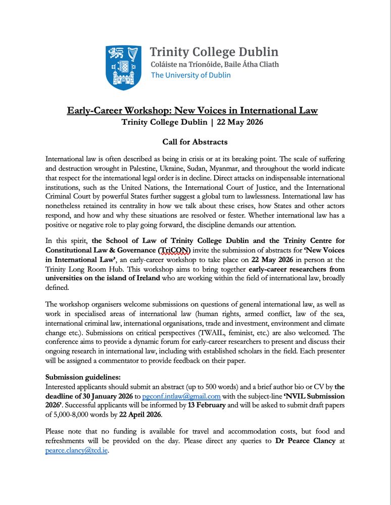 Call for abstracts for "New Voices in International Law", an early-career workshop to be held in Trinity College Dublin on 22 May 2026.